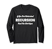 Programmer Recursion Definition Programming Gift For Coders Long Sleeve T-Shirt