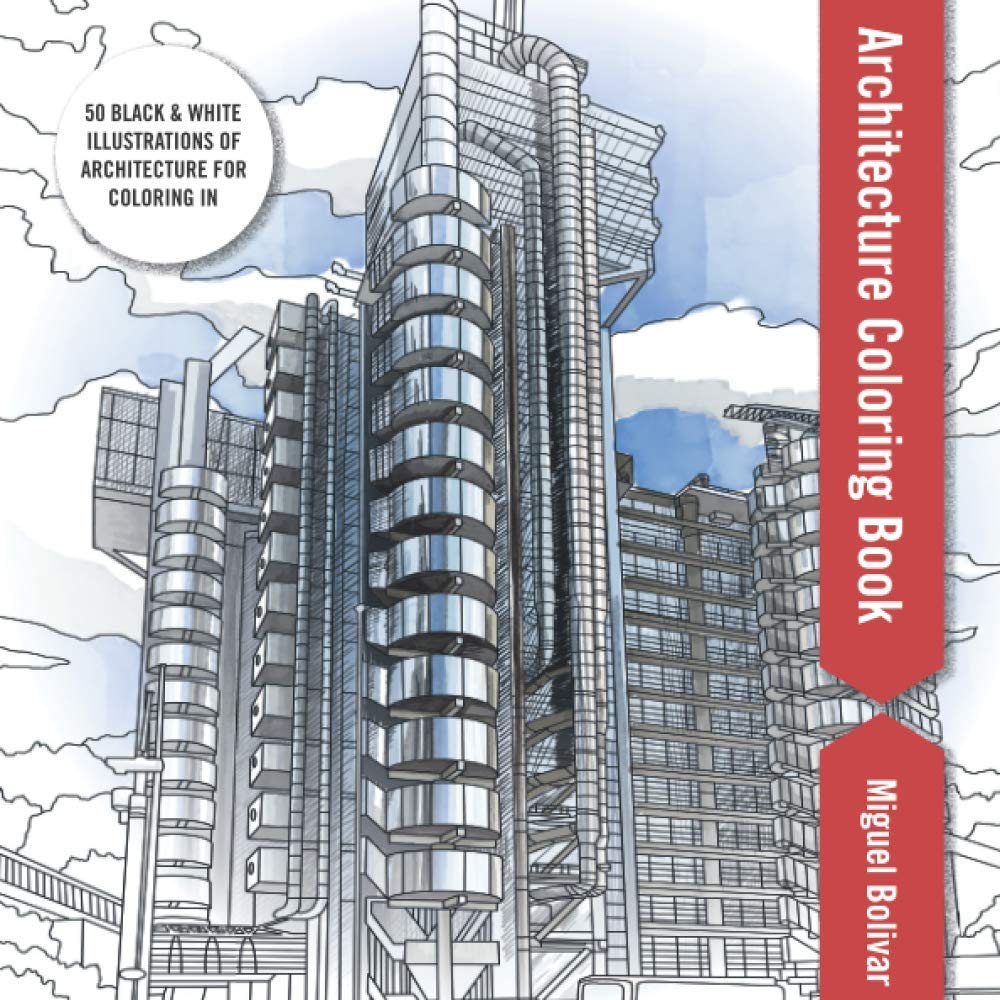 Architecture Coloring Book: An Architectural Design Coloring Book For Adults