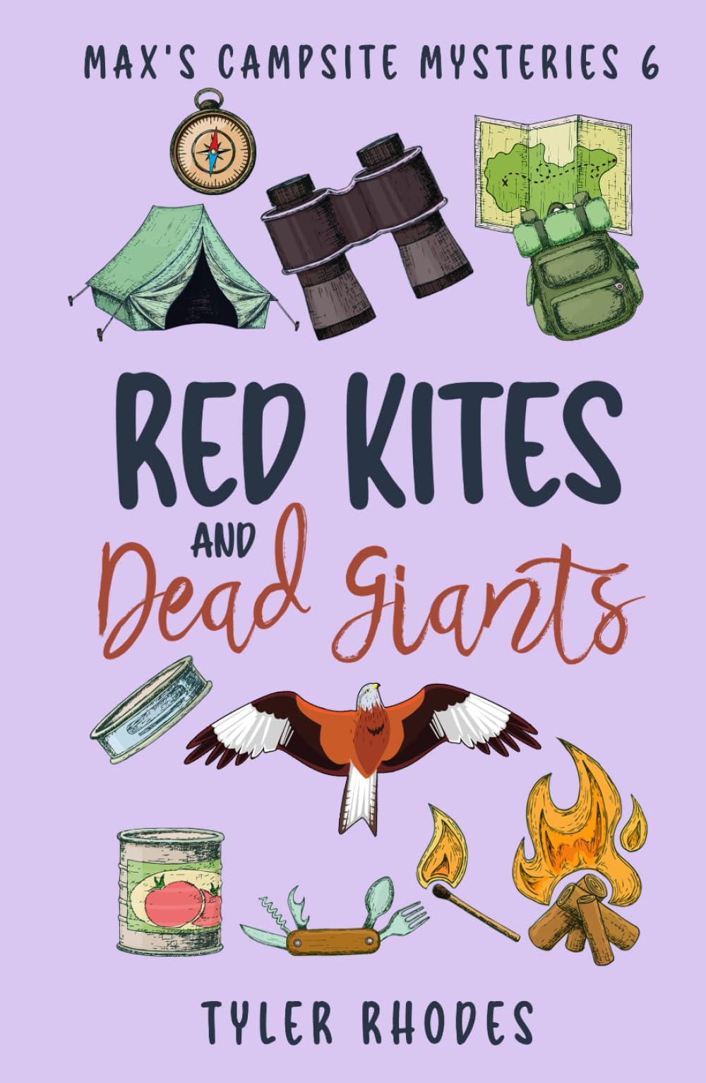Red Kites and Dead Giants (Max's Campsite Mysteries)