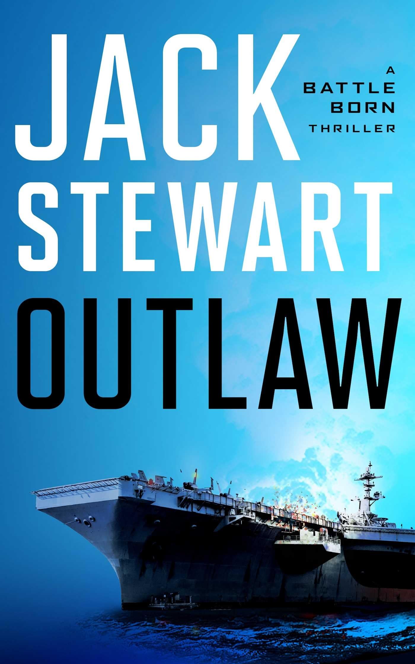Buy Outlaw: 2 (Battle Born, 2) — BookShops.in