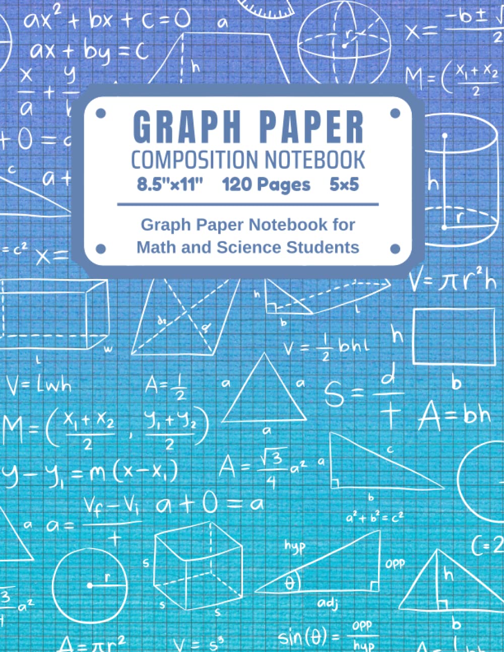 Graph Paper Composition Notebook 8.5 x 11 120 pages 5x5: Graph Paper Notebook for Math and Science Students