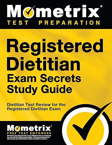 Registered Dietitian Exam Secrets: Dietitian Test Review for the Registered Dietitian Exam (Mometrix Secrets Study Guides)