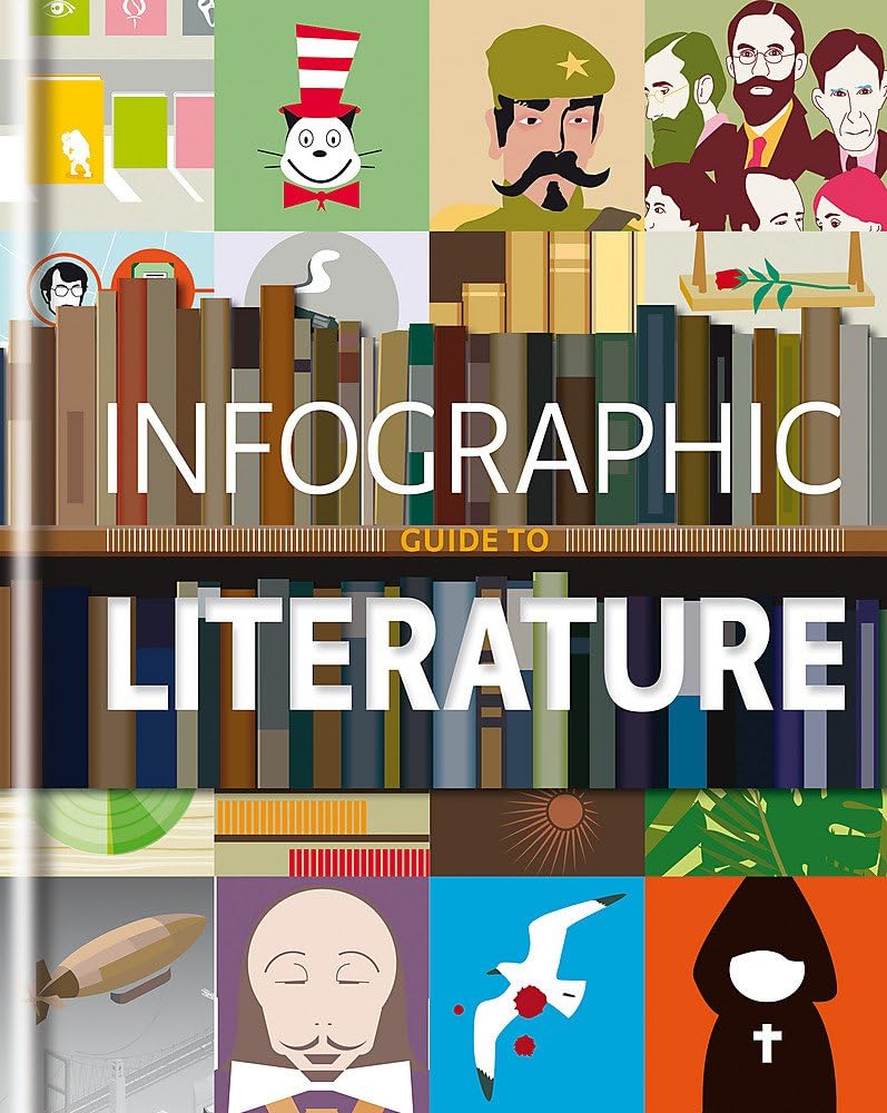 Infographic Guide to Literature Hardcover โ October 21, 2014