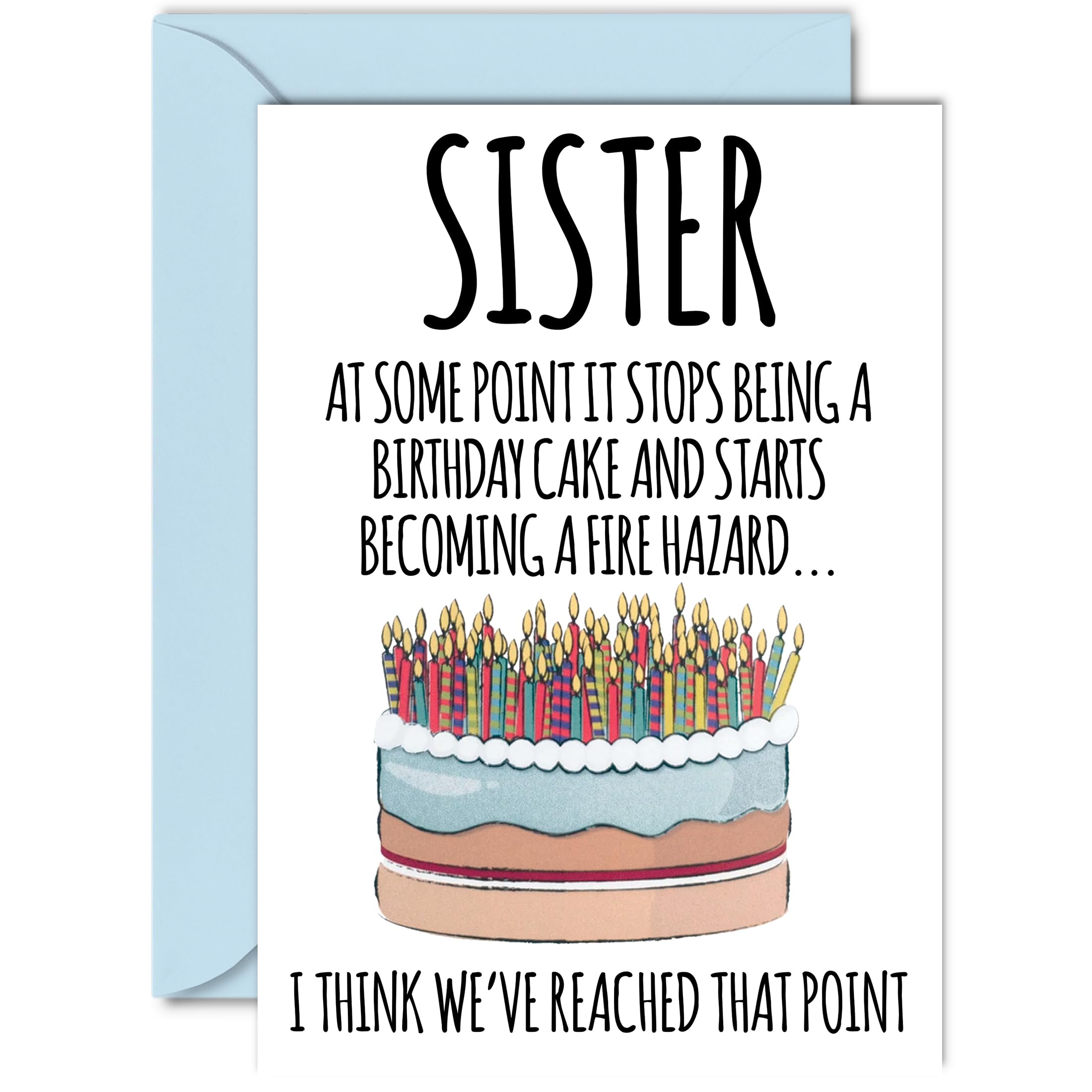 Funny Birthday Cards for Sister - Fire Hazard - Joke Rude Birthday Card for Sister from Brother, Humour 18th 21st 25th 30th 40th Bday A5 Sibling Greeting Cards