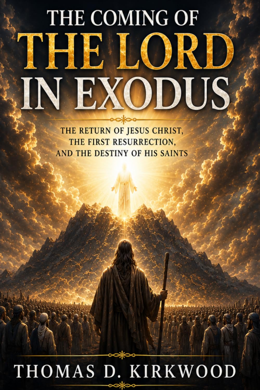 The Coming of THE LORD in Exodus