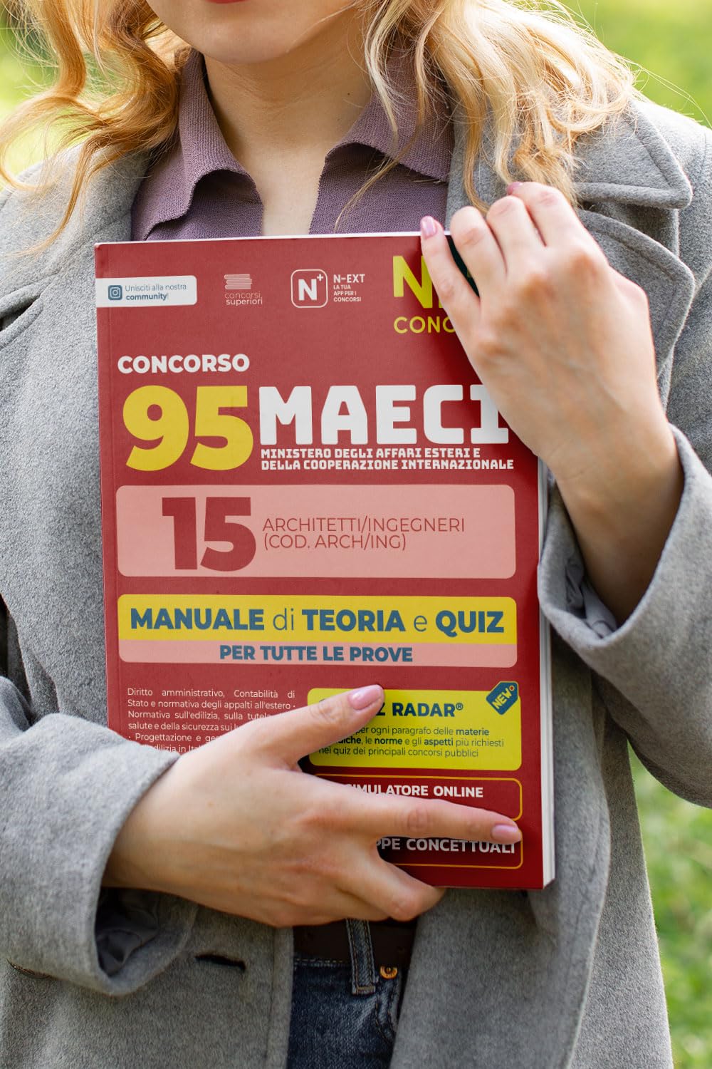 Concorso 95 MAECI 15 architetti e ingegneri. Manuale di teoria e quiz per la prova preselettiva e scritta 2026. Con software di simulazione