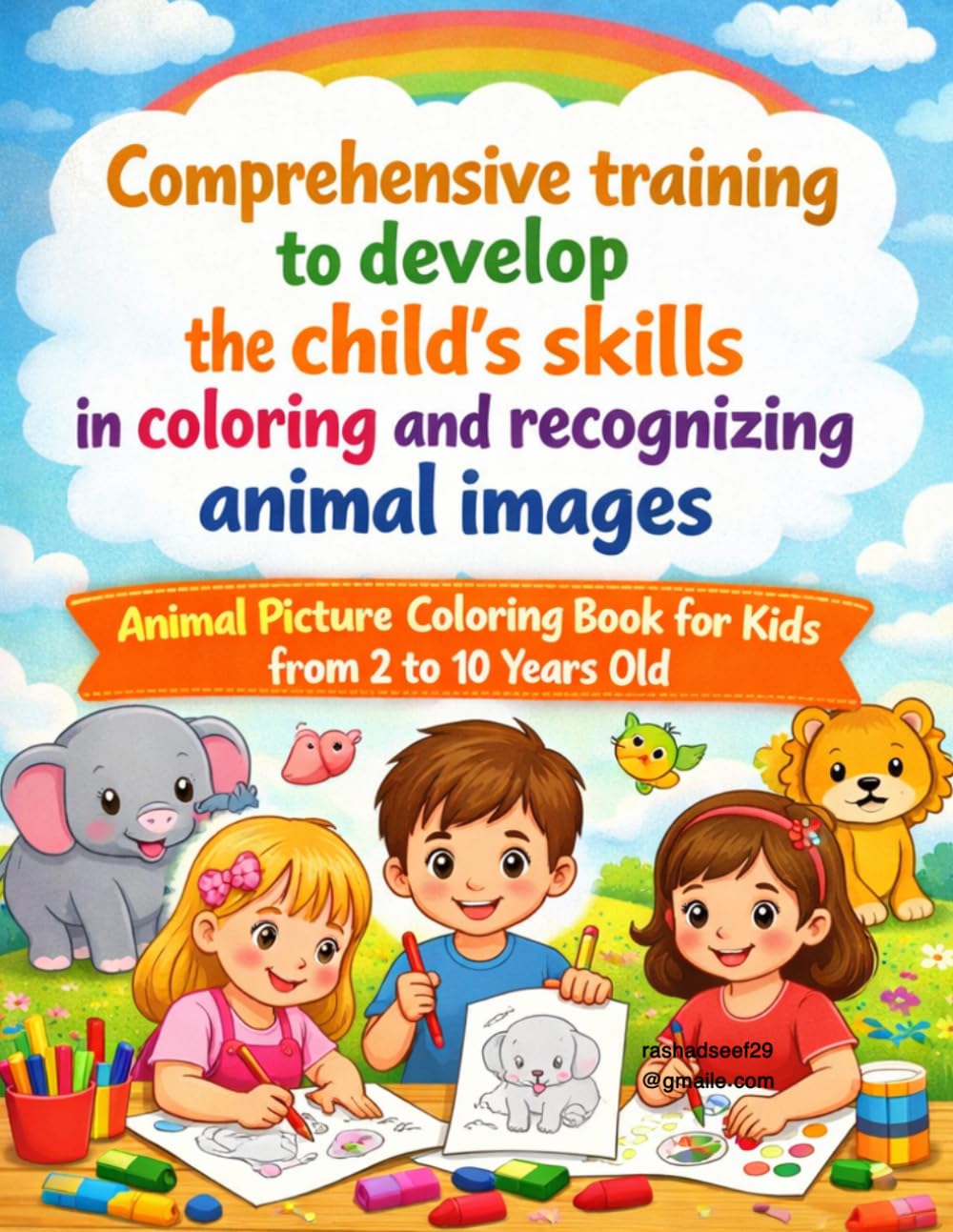 Develop your coloring skills: Color, Learn, and Discover the Animal World