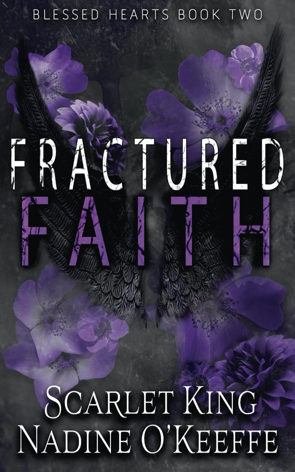 Fractured Faith: Blessed Hearts Book 2