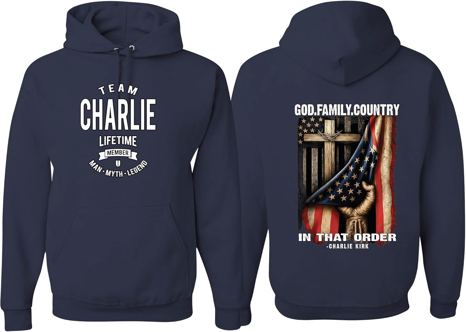 wild custom apparel Charlie Kirk Man Myth Legend Front & Back God Family Country Order Sweatshirt Hoodies
