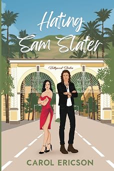 Hating Sam Slater Enemies to Lovers Popstar Romcom Five2Go Boyband Series Book 3