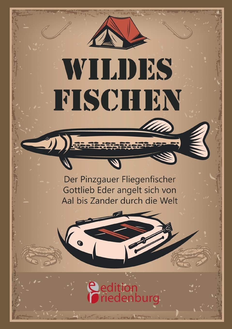 Wildes Fischen - Der Pinzgauer Fliegenfischer Gott