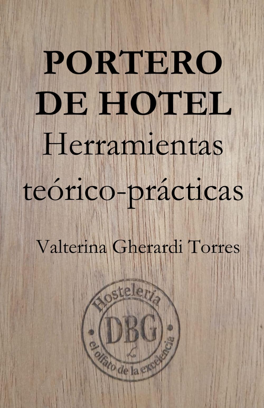 PORTERO DE HOTEL Herramientas teórico-prácticas