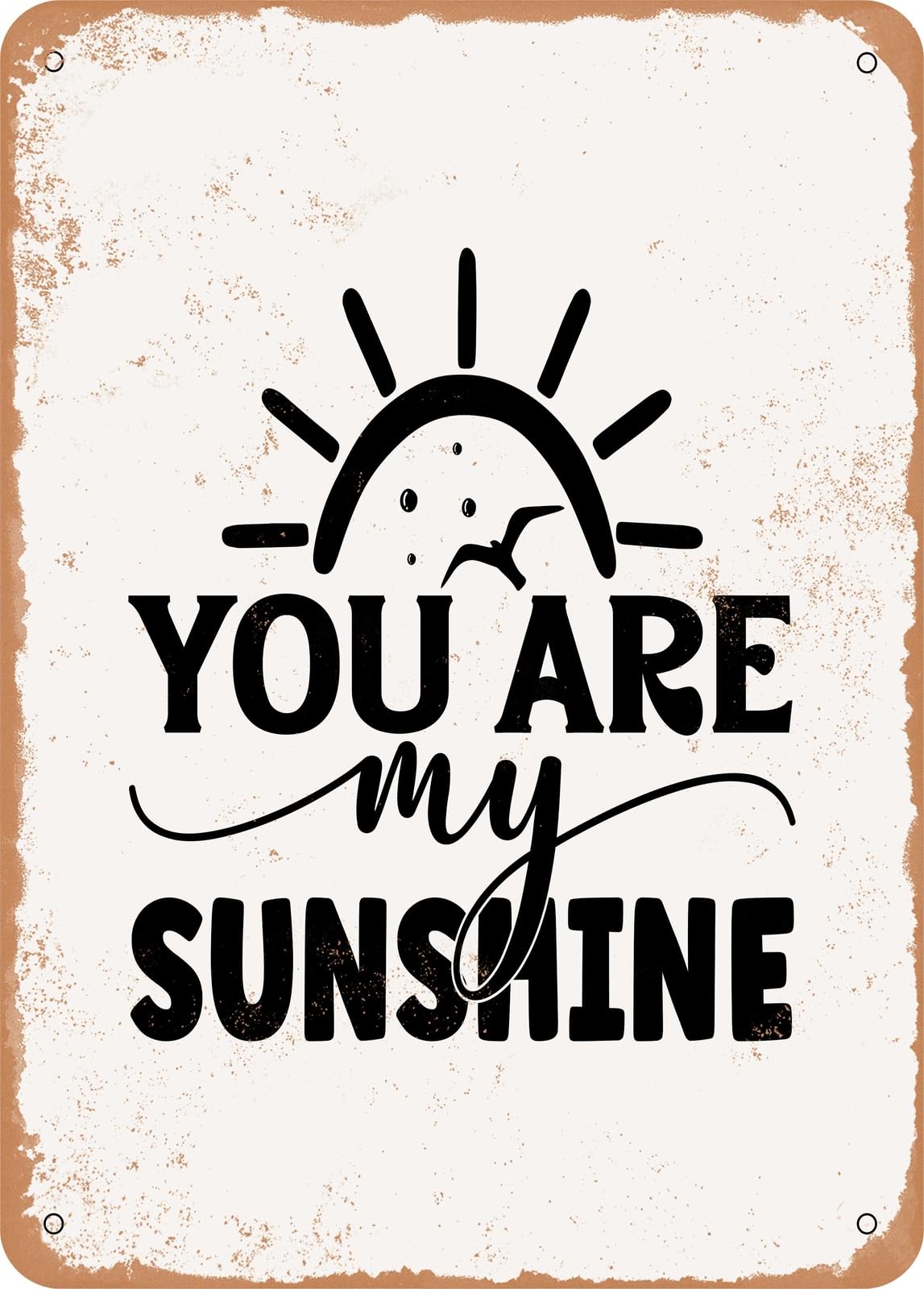 Miaomansenstore Metal Sign - You Are My Sunshine - 2 - Vintage Rusty Look Home Decor