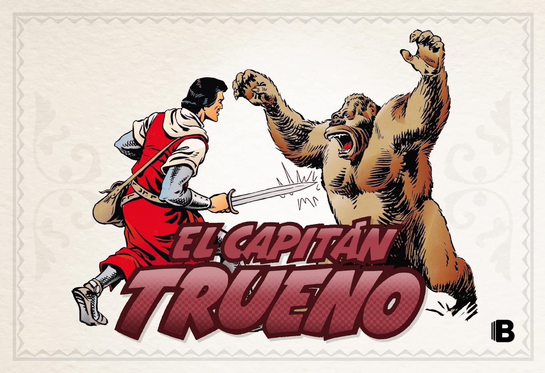 El Capitán Trueno [edición facsímil de colección] 3 - La misteriosa Oaxlaca (fascículos: 97 - 144) (nueva edición) (Bruguera Clásica)