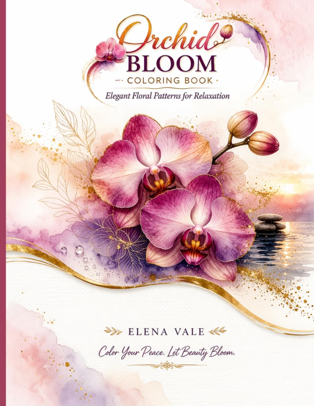 Orchid Bloom Coloring Book: Elegant Floral Patterns for Relaxation