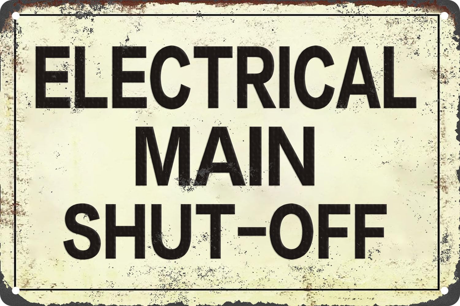 Electrical Main Shut - Off Vintage Metal Tin Signs Iron Painting Plaque Wall Decor 8x12 Inch