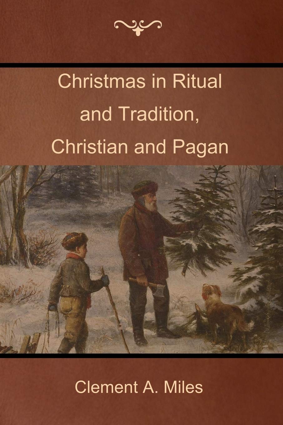 Christmas in Ritual and Tradition livre sur l'histoire chrétienne et païenne de Noël