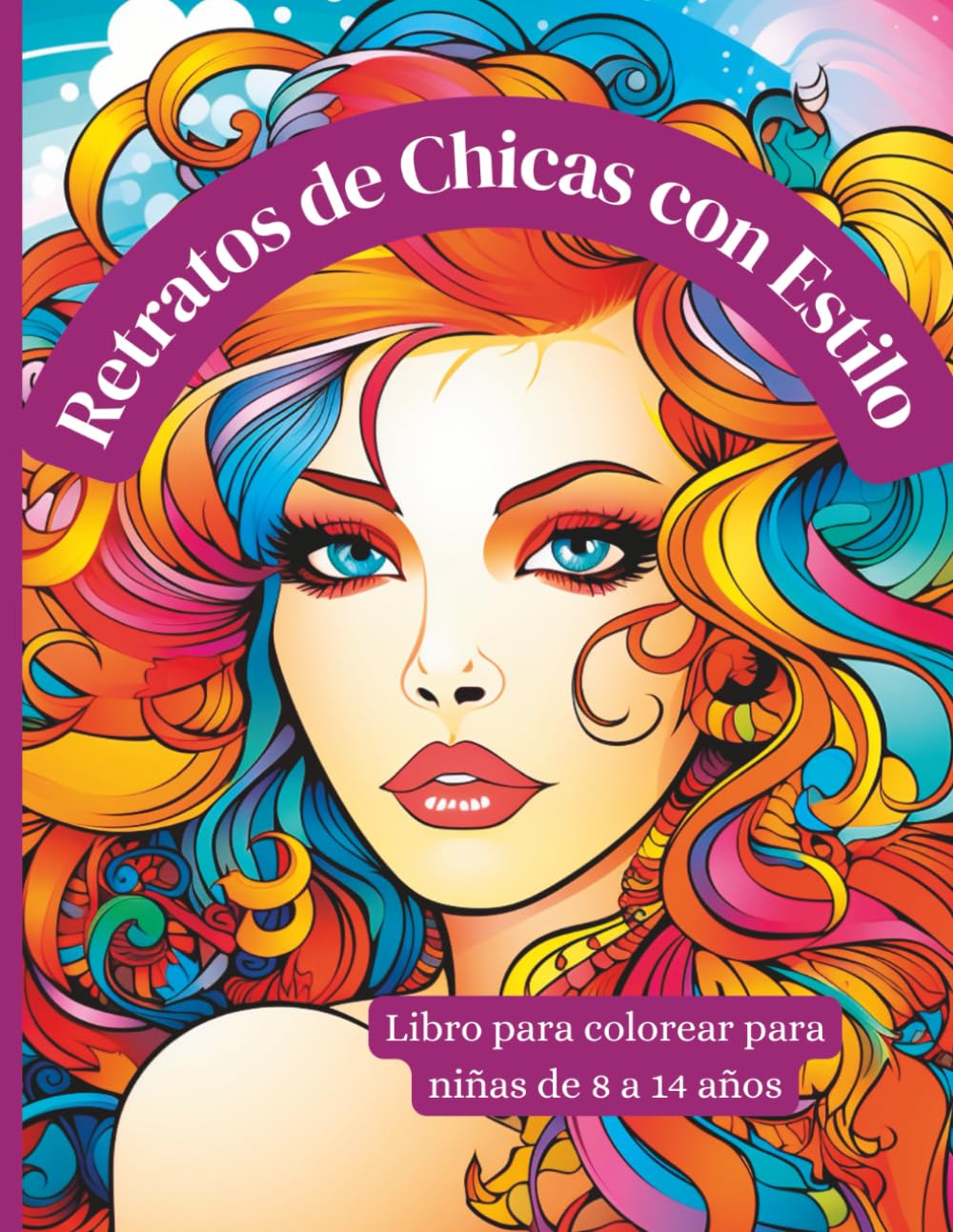 Retratos de Chicas con Estilo – Libro para colorear para niñas de 8 a 14 años: 50 retratos modernos con peinados geniales, ropa de moda y actitud – ideal para chicas creativas y con mucha personalidad