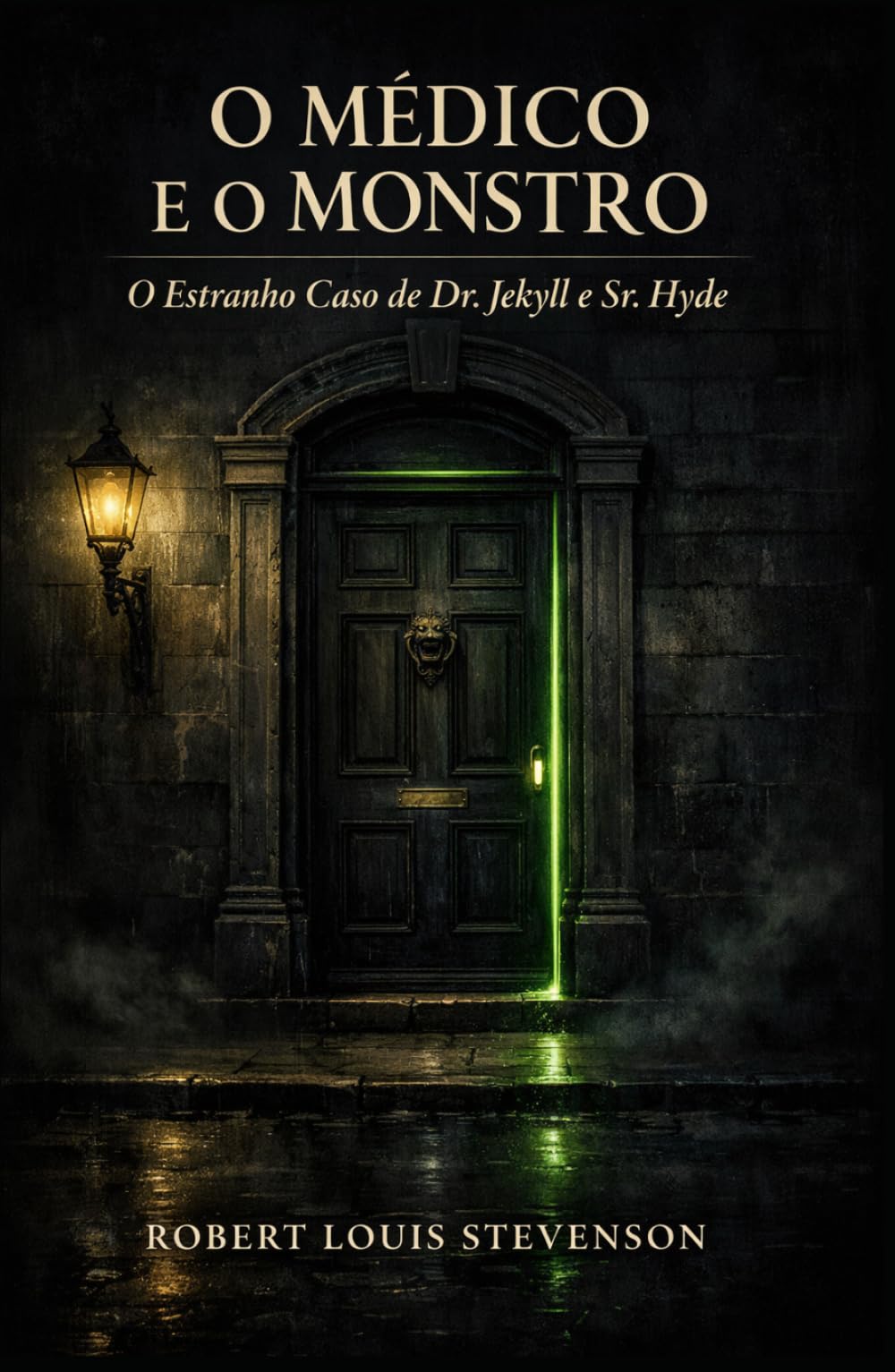 O Médico e o Monstro: O Estranho Caso de Dr. Jekyll e Sr. Hyde