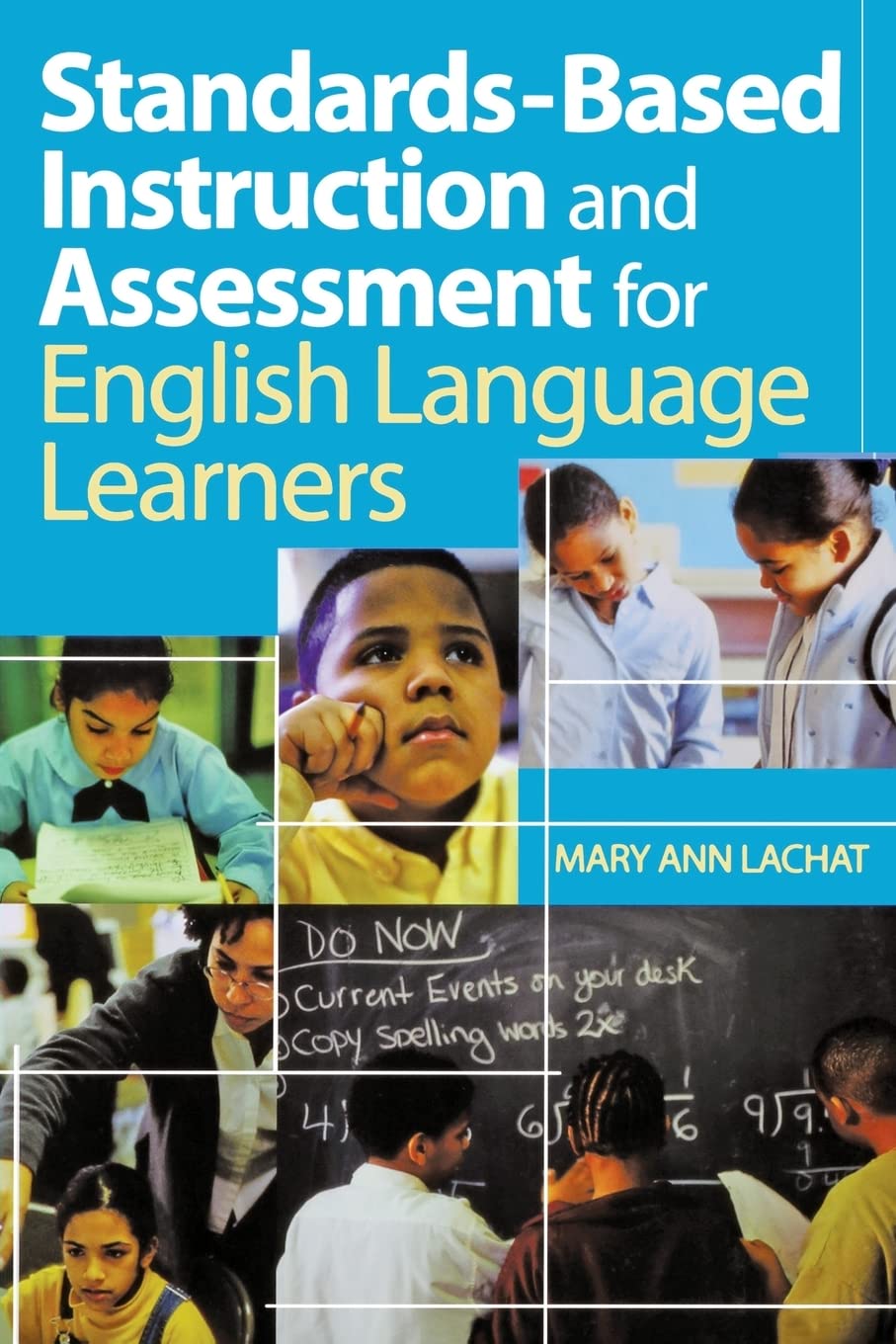 Standards-Based Instruction and Assessment for English Language ...