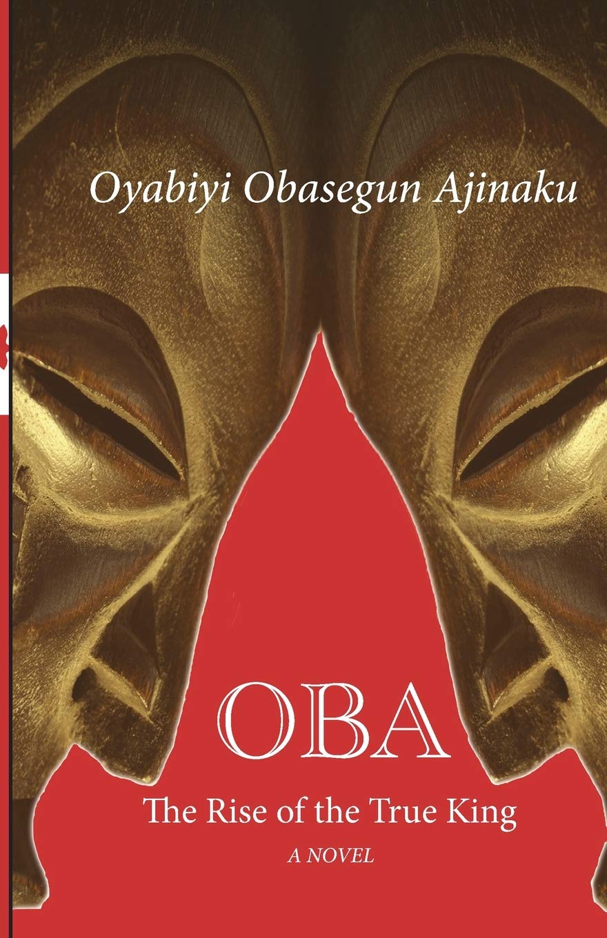 Oba: The Rise of the True King