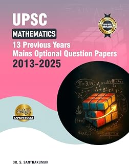 UPSC Mathematics MAINS OPTIONAL PAPERS 13 PREVIOUS YEARS (2013-2025) Questions Price In India