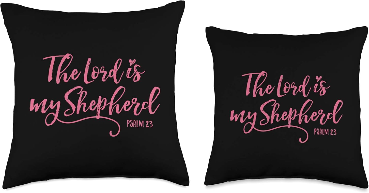 The Lord is My Shepherd - Psalm 23 Scripture Bible Christian Throw Pillow