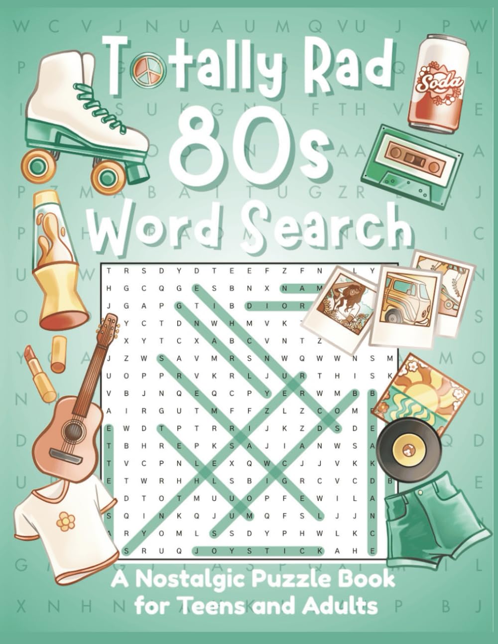 Totally Rad 80s Word Search: A Nostalgic Puzzle Book for Teens and Adults: 50 Fun & Relaxing Puzzles Inspired by Retro Slang, Arcade Games, Music, and Pop Culture