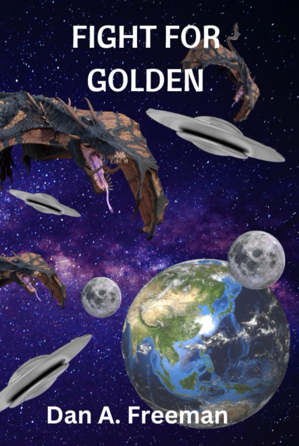 Fight for Glden (Golden Trilogy)