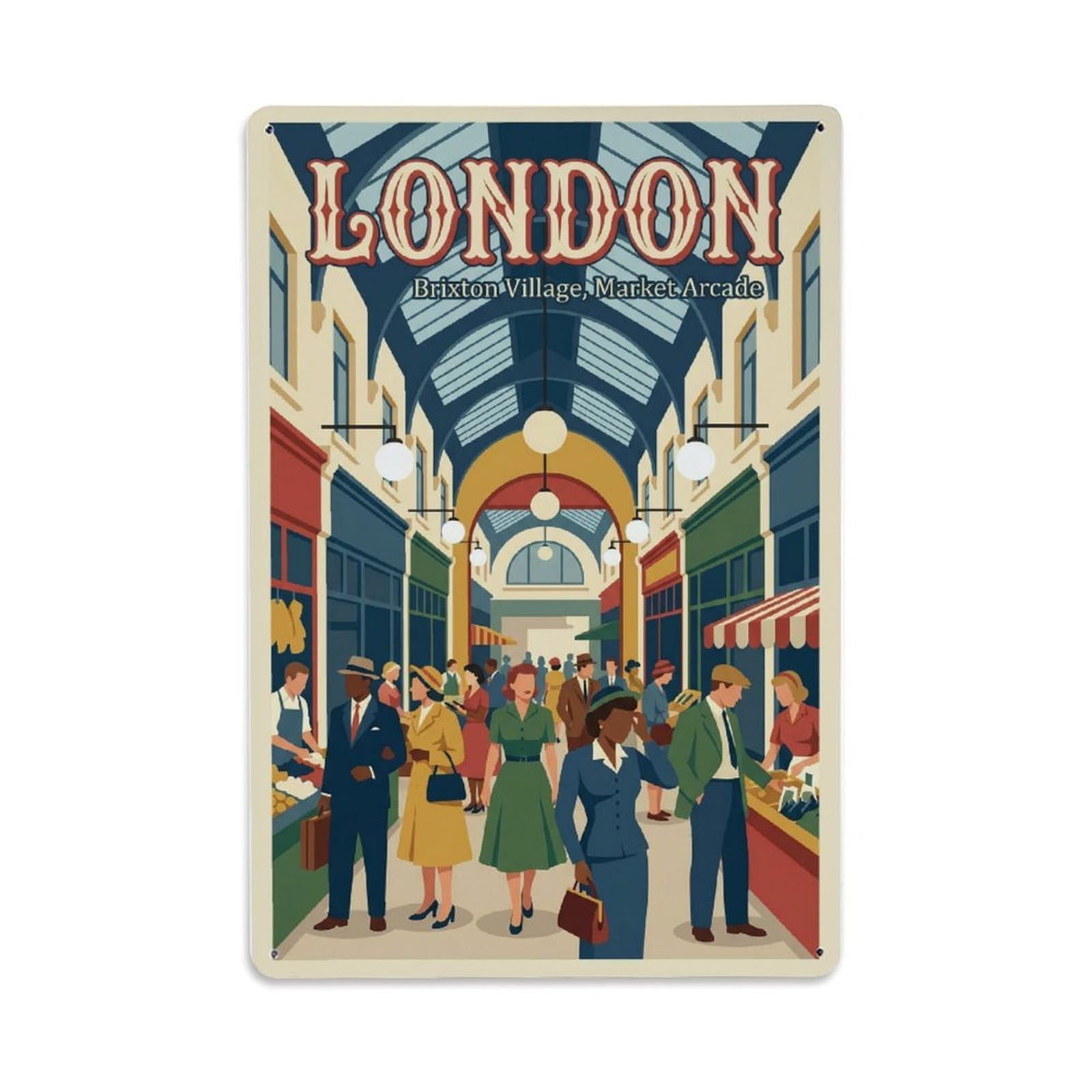 Vintage Travel London Brixton Village Market Arcade Clean England Metal Tin Sign Plaque Wall Decor for Cafe, Club Bar, Office, Home Garden Metal Poster 8x12Inch
