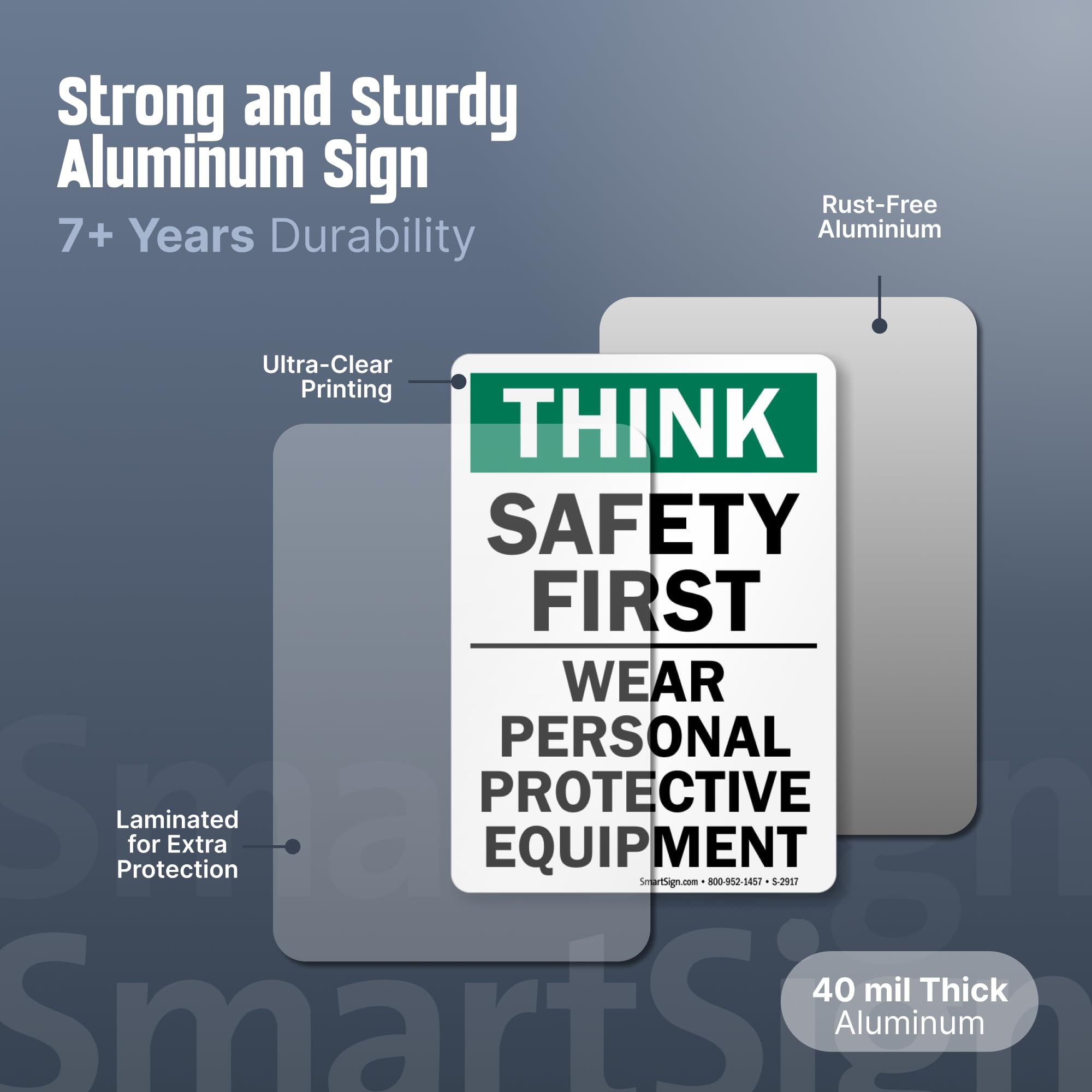 SmartSign - S-2917-AL-14 "Think Safety First - Wear Personal Protective Equipment" Sign | 10" x 14" Aluminum 10" x 14" Non-Reflective Aluminum — Amazon image 3