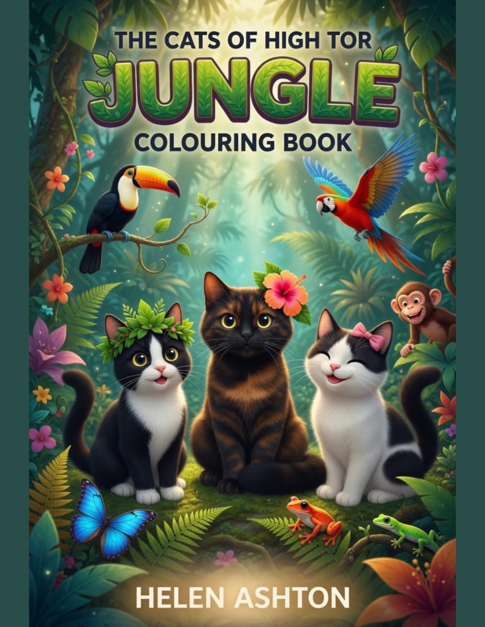 The Cats of High Tor Jungle Colouring Book: A Wild Colouring Adventure (The Cats of High Tor Colouring Collection)