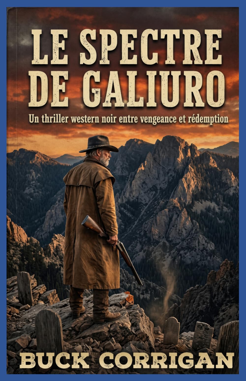 Le Spectre de Galiuro: Un thriller western noir entre vengeance et rédemption