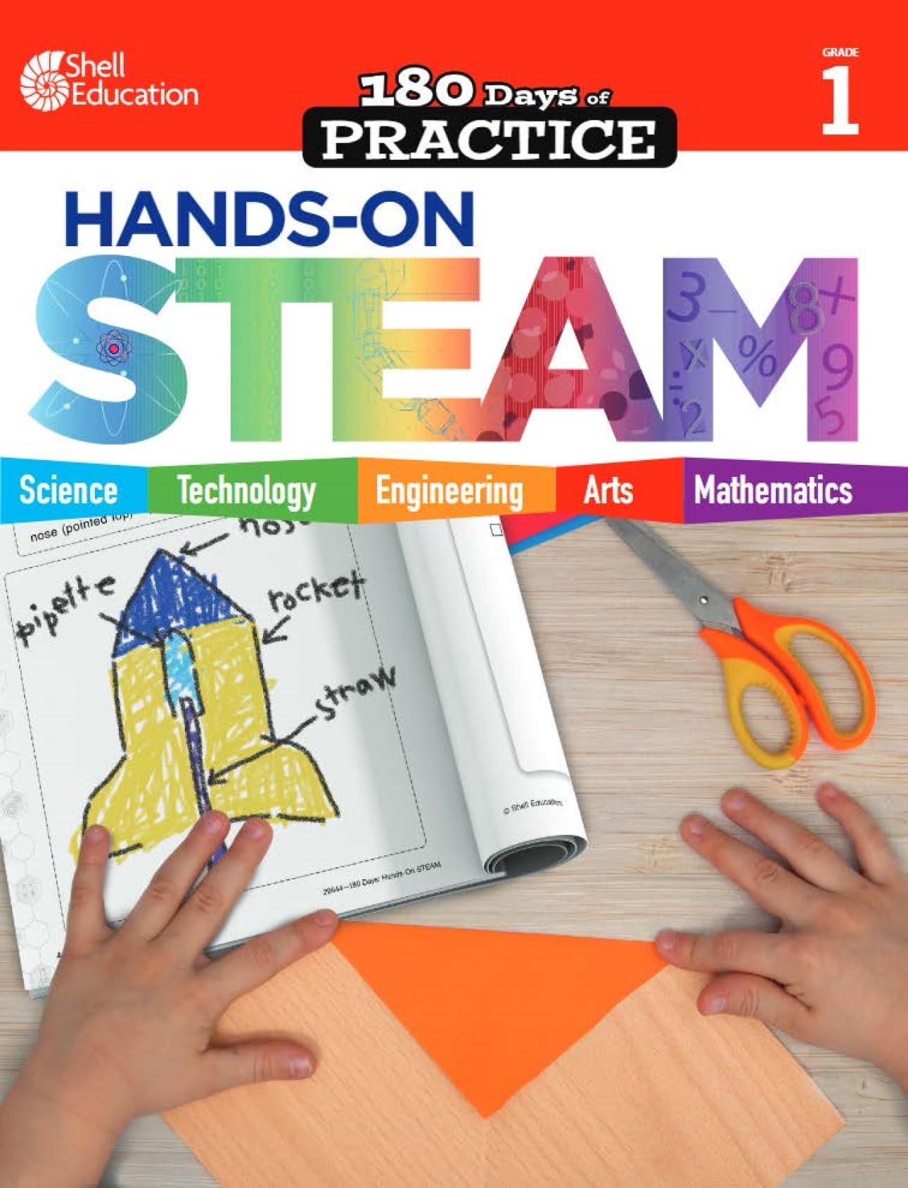 180 Days: STEM/STEAM for 1st Grade Practice Workbook for Classroom and Home, Cool and Fun Practice Created by Teachers (180 Days of Practice)