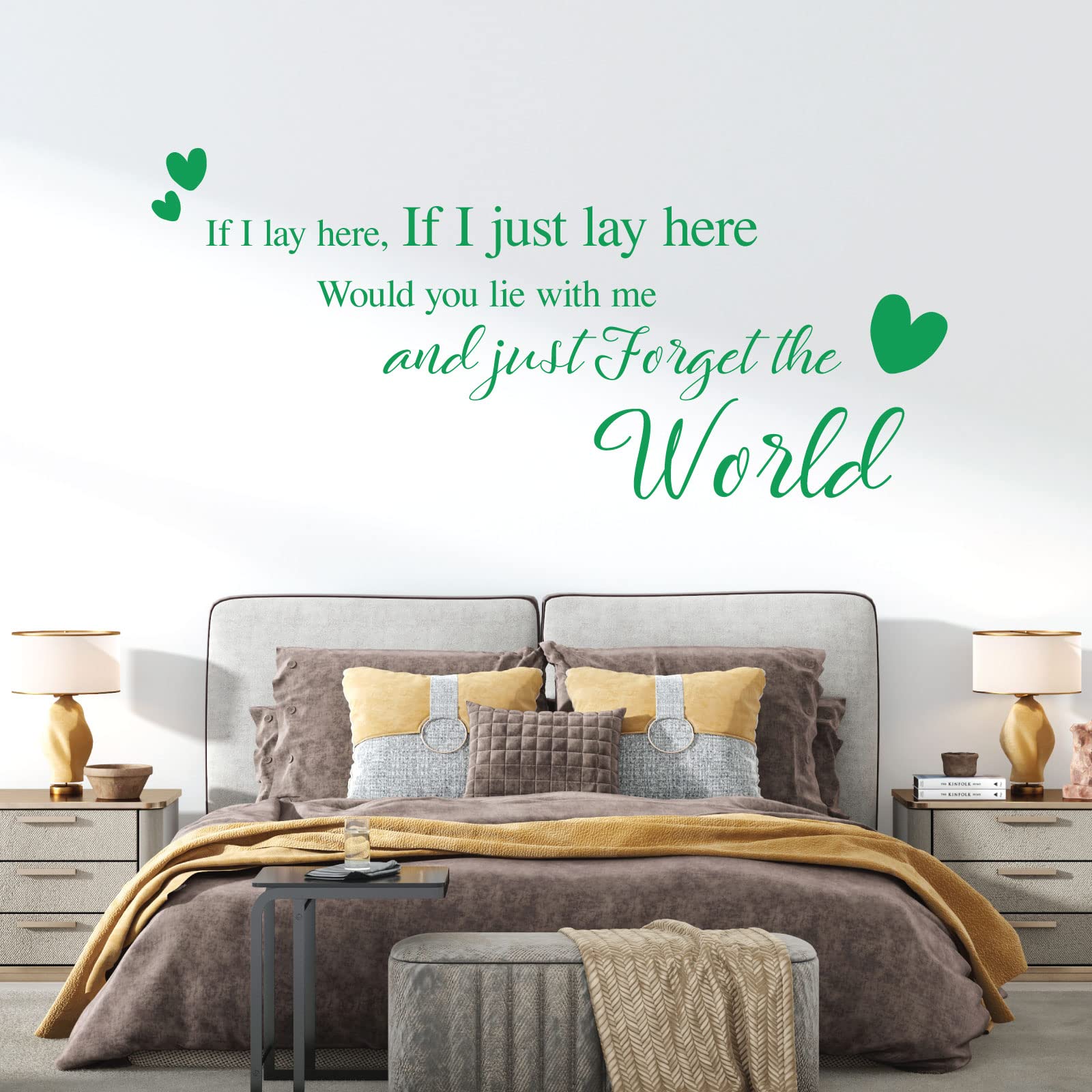 If I Lay here... Would You Lie with me and just Forget the World - Wall Quote, Wall Art Sticker [Large] [Cactus]