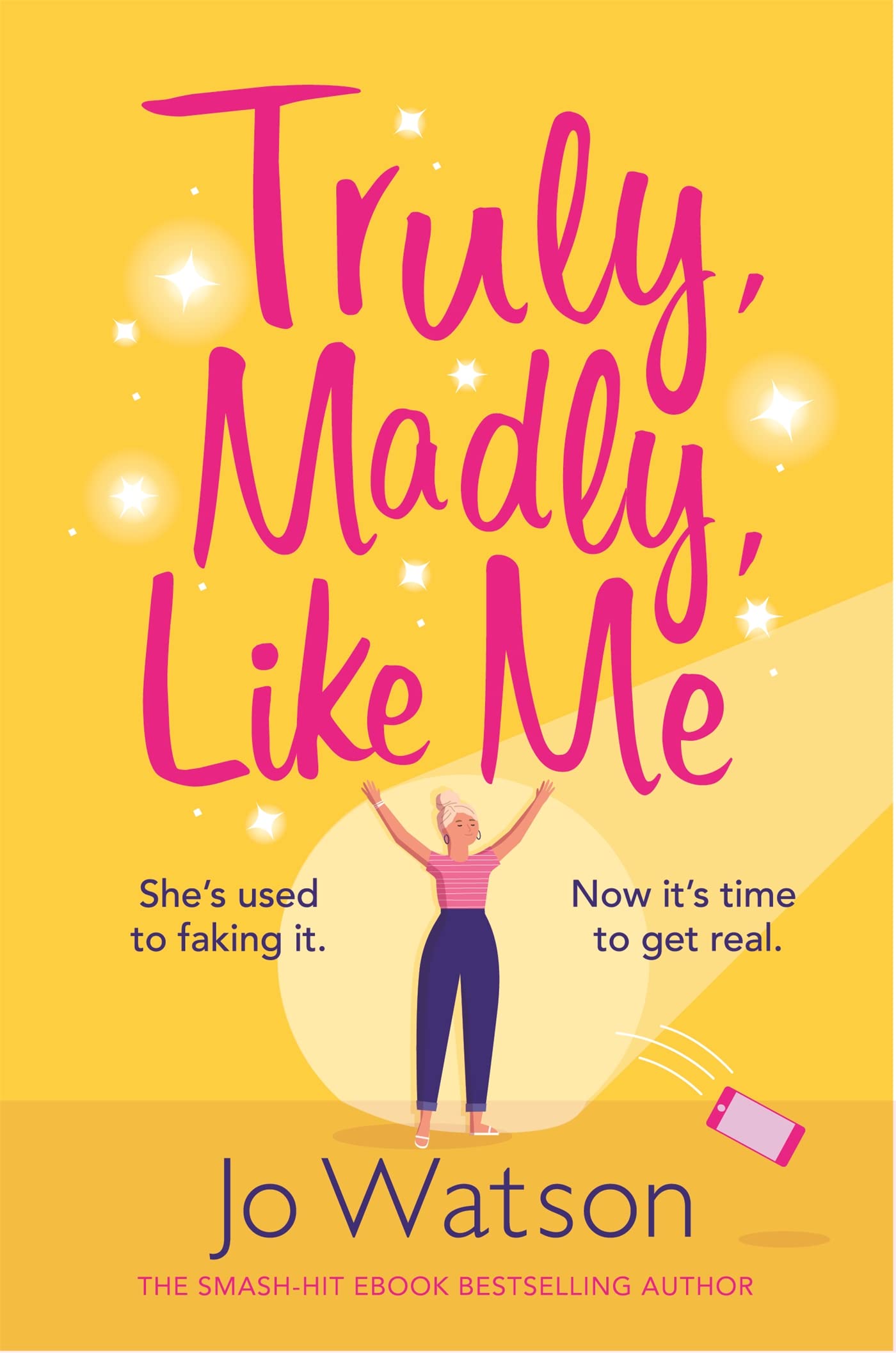 Truly, Madly, Like Me: The glorious and hilarious rom-com from the smash-hit bestseller (Starting Over) (English Edition)
