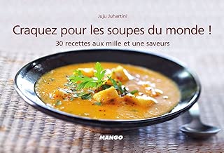 Download Craquez pour les soupes du monde ! (Craquez...) PDF