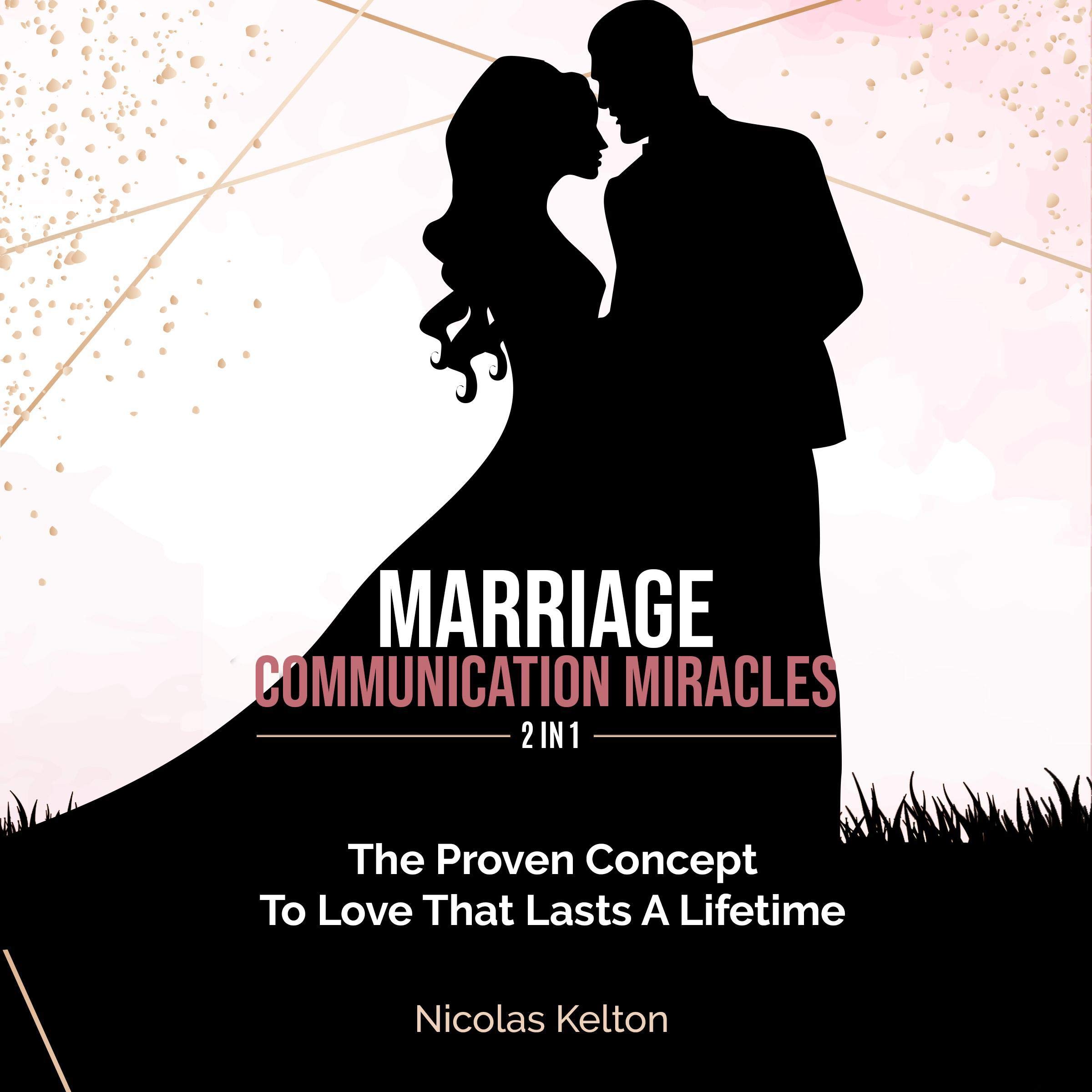 Cover art for Marriage Communication Miracles: 2 in 1
