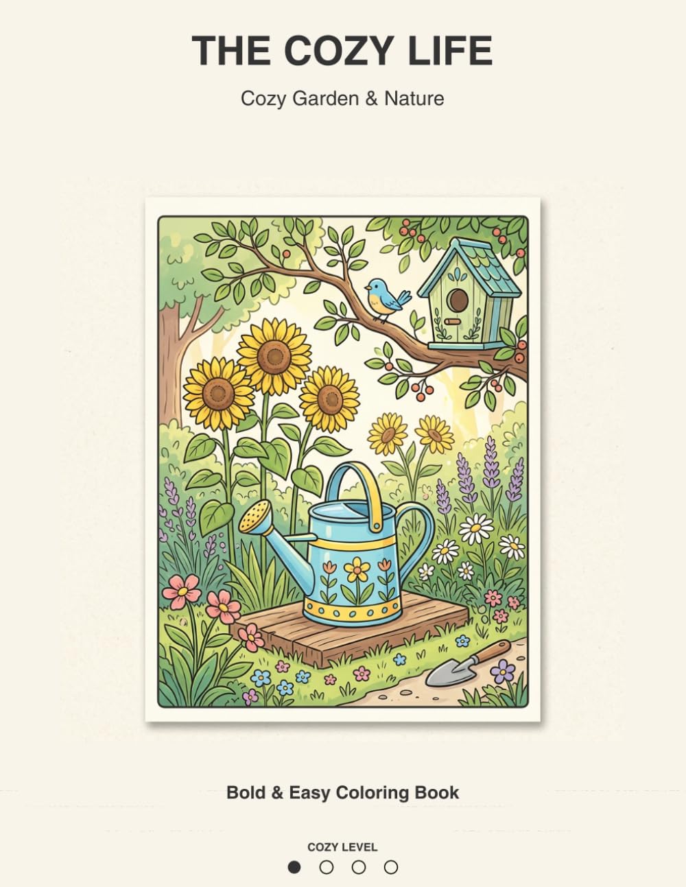 The Cozy Life: Bold & Easy Coloring Book (Volume 3: Cozy Garden & Nature): Simple and Relaxing Minimalist Designs for Adults, Seniors, and Beginners