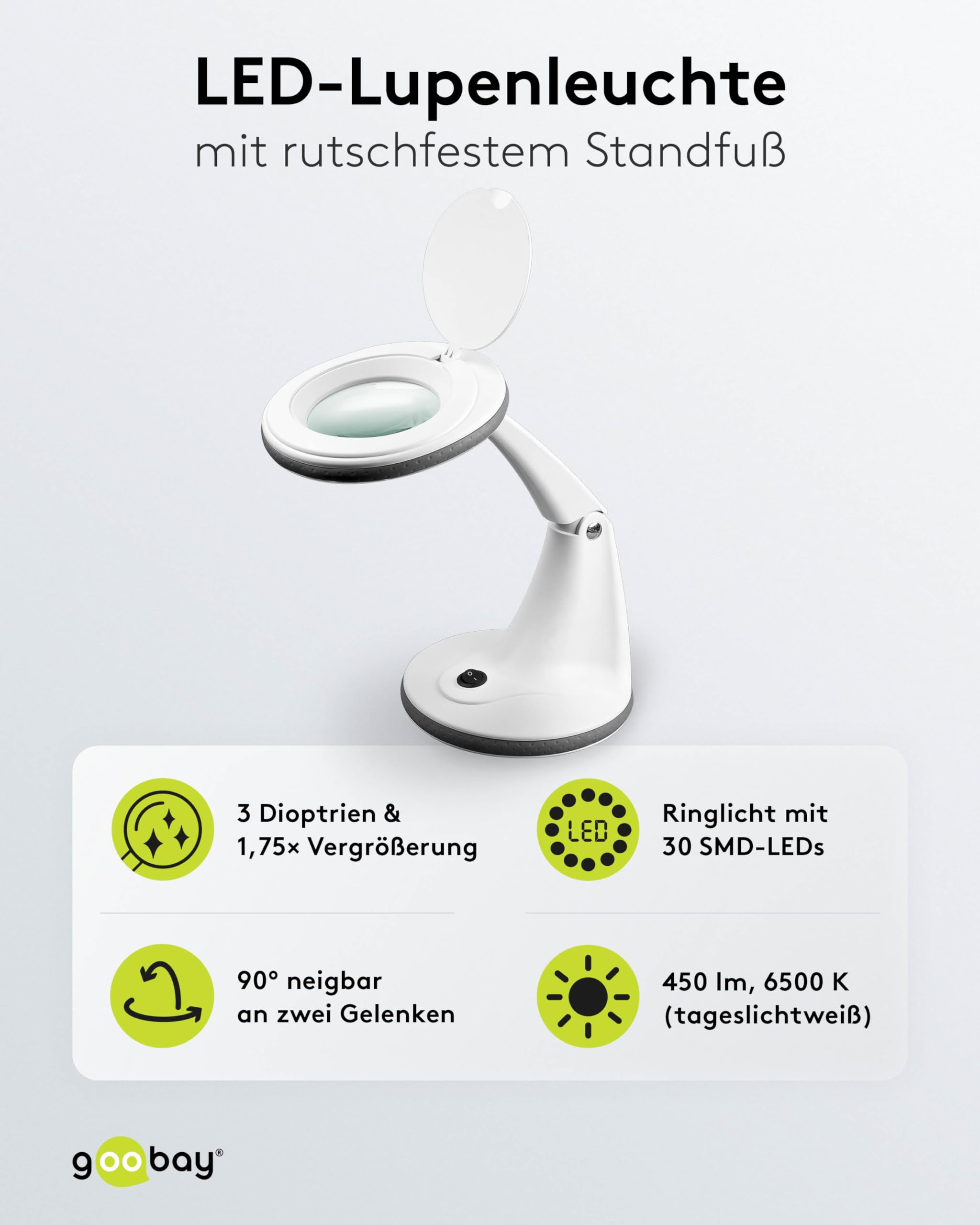 goobay 60366 LED Lupenleuchte/Lupenlampe mit Standfuß/Standlupe mit Licht / 6 W Leistungsaufnahme/Farbtemperatur 6500 K/Lichtstrom 450 lm/Betriebsspannung 230 V (AC) / Weiß