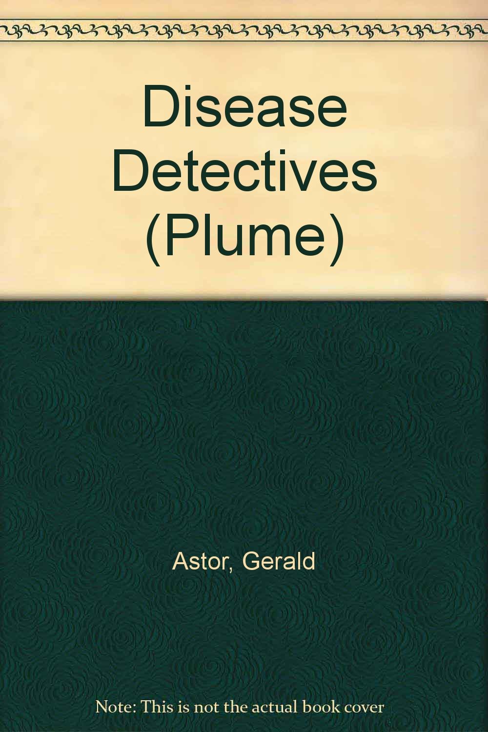 Disease Detectives (Plume)