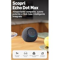 Amazon Echo Dot Max (ultimo modello)
