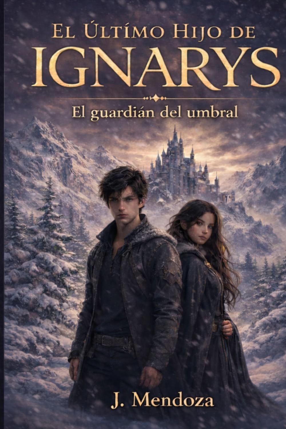 El Último Hijo de Ignarys: El guardián del umbral