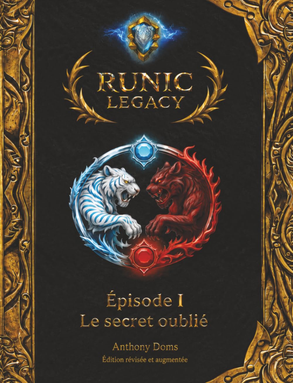 Runic Legacy: Épisode 1 - Le secret oublié