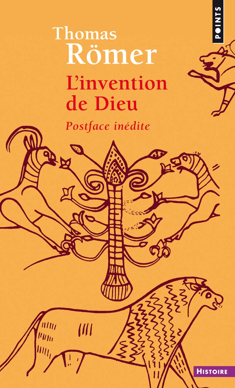 L'Invention de Dieu (Points histoire)