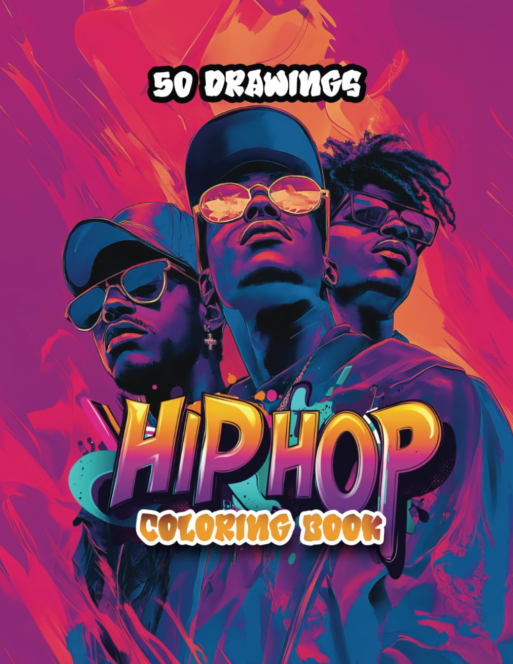 Hip hop coloring book: Hip Hop Lineart, Street Art, Graffiti coloring book