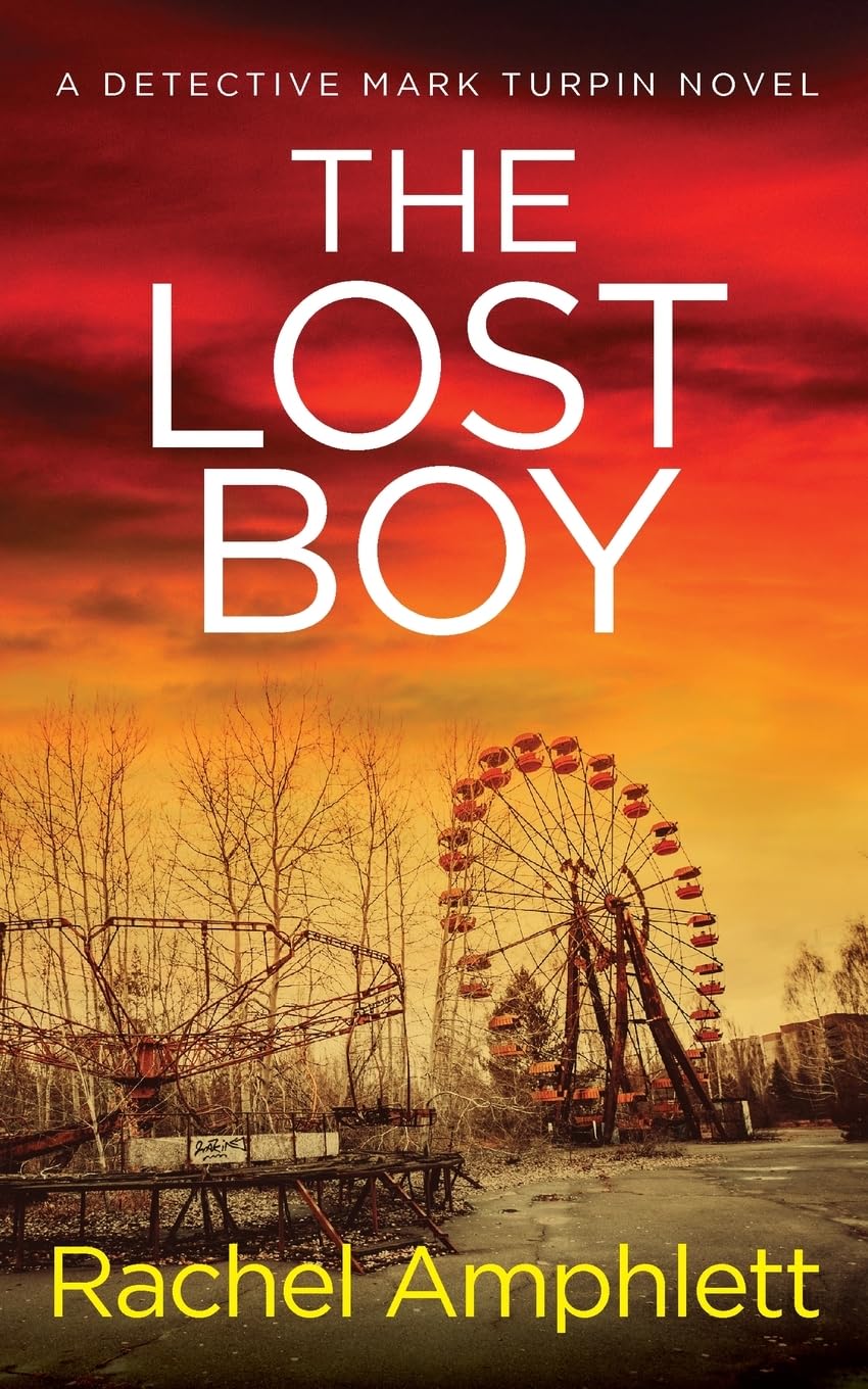 The Lost Boy: A page-turning crime thriller: 3 (Detective Mark Turpin)
