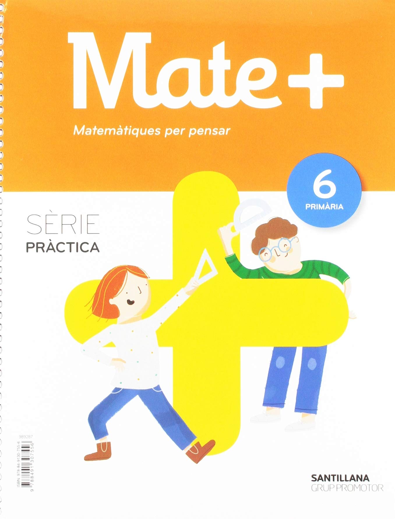 MATE+ SERIE PRACTICA MATEMATIQUES PER PENSAR 6 PRIMARIA