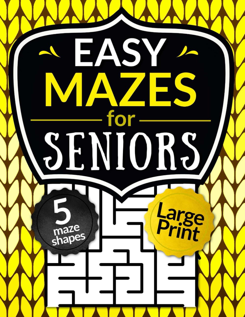 Easy Mazes for Seniors Large Print: Mixed Labyrinth Puzzle Book for Elderly Adults