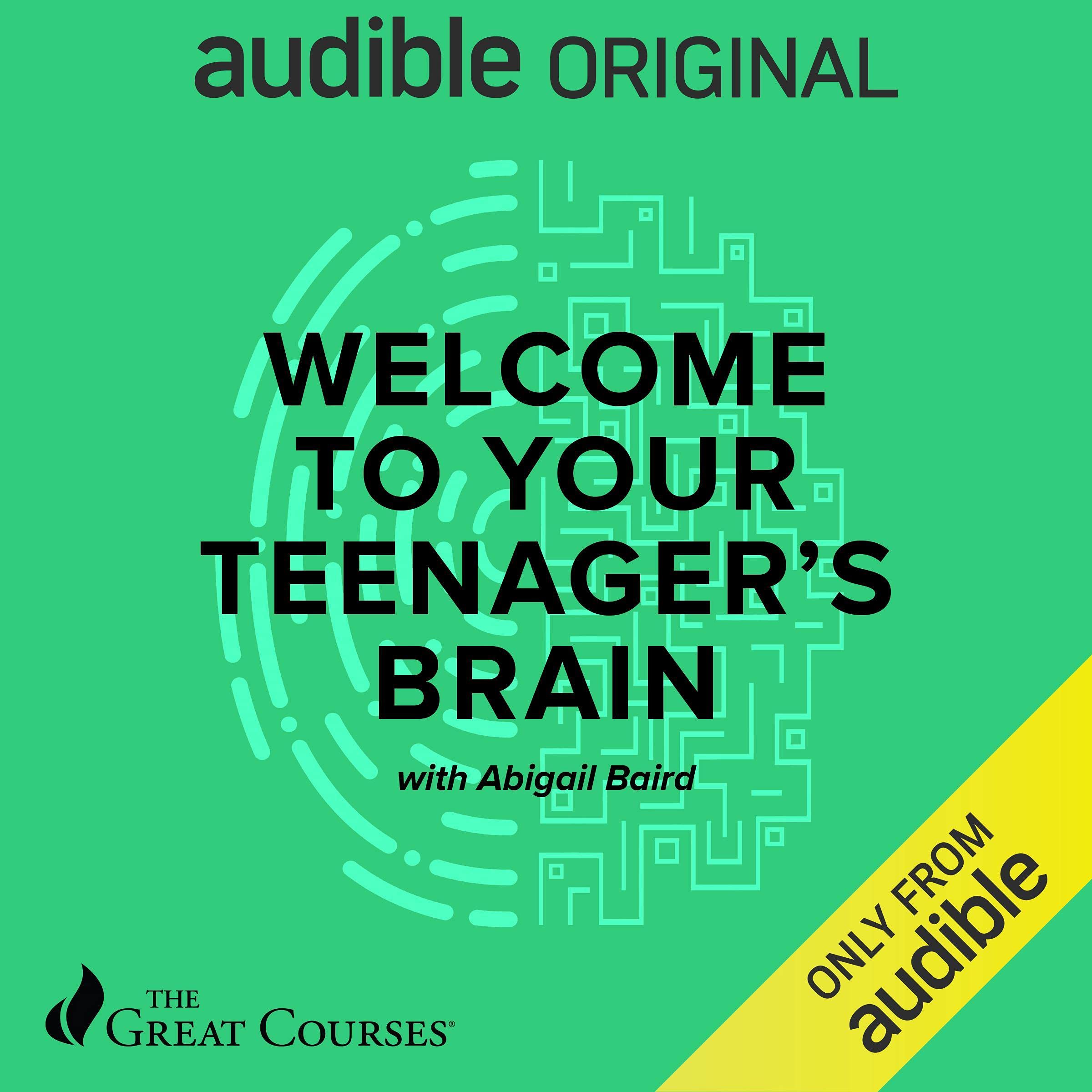 Cover art for Welcome to Your Teenager's Brain